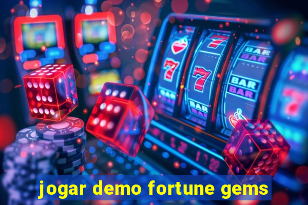 jogar demo fortune gems